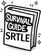 SRTLE A Survival Guide
