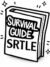 SRTLE A Survival Guide